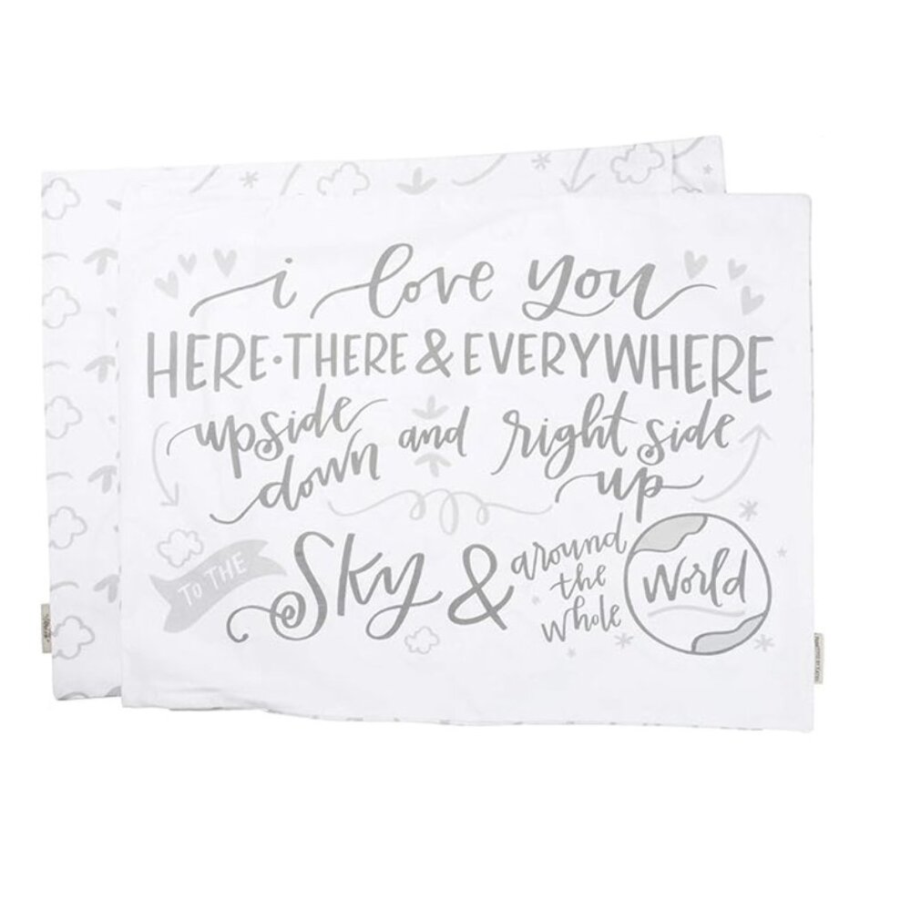 Primitives by Kathy - Pillowcase - I Love you Here There & Everwhere